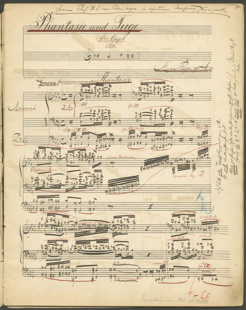 Max Reger, Phantasie und Fuge über B-A-C-H op. 46, Handschrift für Karl Straube; © Max-Reger-Institut Karlsruhe