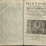 Jean Le Laboureur, Histoire du mareschal de Guebriant, Paris, 1657; © Rudomino-Zentrum des Buches