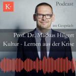 Podcast Kultur - Lernen aus der Krise - Markus Hilgert - Kulturstiftung der Länder