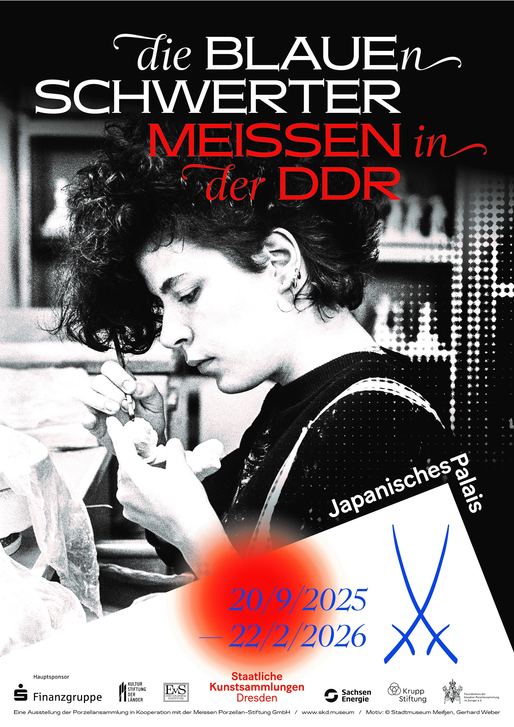Die Blauen Schwerter. Meissen in der DDR, Ausstellungsplakat